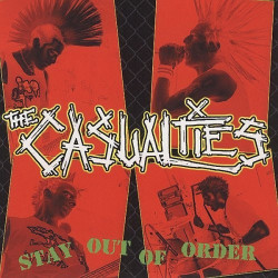 CASUALTIES "Stay out of...