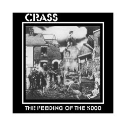 CRASS "Feeding of the 5000"...