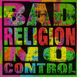 BAD RELIGION "No Control"...