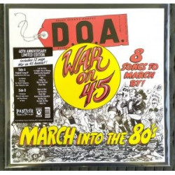 D.O.A. "War on 45" (40th...