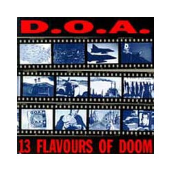 D.O.A. "13 Flavours of...