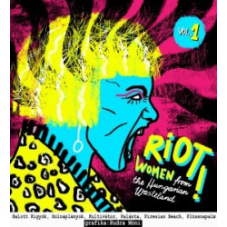 v/a "Riot! Women from the...