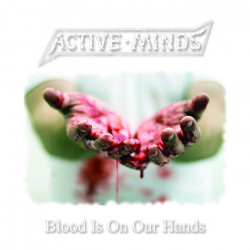 ACTIVE MINDS " Blood Is On...