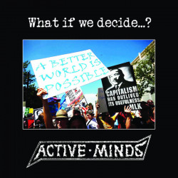 ACTIVE MINDS "What If We...
