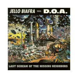 D.O.A. + J.BIAFRA "Last...