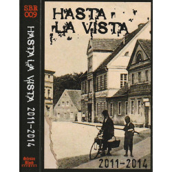HASTA LA VISTA "2011-2014"...