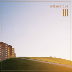 LONG WAY TO GO "III" CD