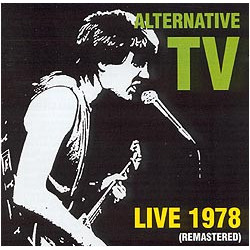 ALTERNATIVE TV "Live 1978"...