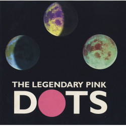 LEGENDARY PINK DOTS "Under...