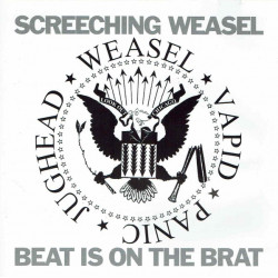 SCREECHING WEASEL "Beat is...