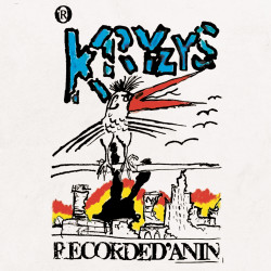 KRYZYS "Recorded' Anin" LP