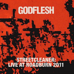 GODFLESH "Streetcleaner –...