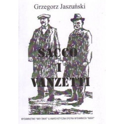 Sacco i Vanzetti [Grzegorz...