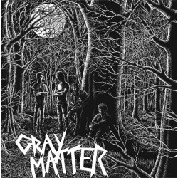 GRAY MATTER "Food for...