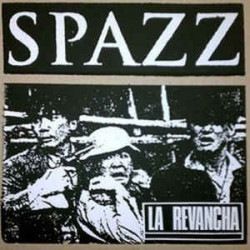 SPAZZ "La Revancha" LP...