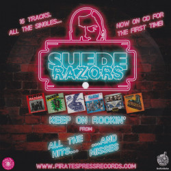 SUEDE RAZORS ‎”Keep On...