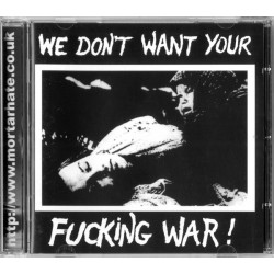 v/a "We don't want your...