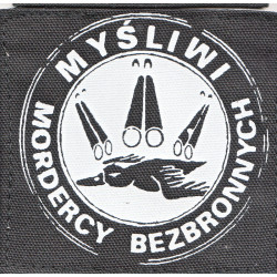 naszywka - myśliwi mordercy...