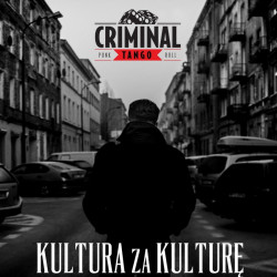 CRIMINAL TANGO "Kultura za...