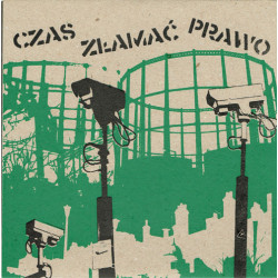 CZAS ZŁAMAĆ PRAWO "Orwell...