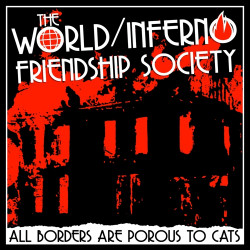 WORLD INFERNO FRIENDSHIP...
