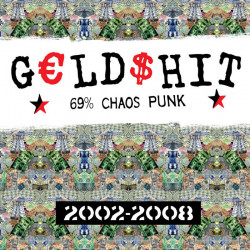 GELDSHIT “2002-2008” LP
