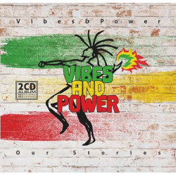 VIBES AND POWER “Our...