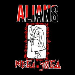ALIANS "Mega Yoga" LP...