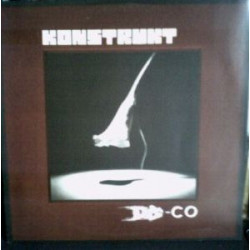 KONSTRUKT "Dis-co" LP